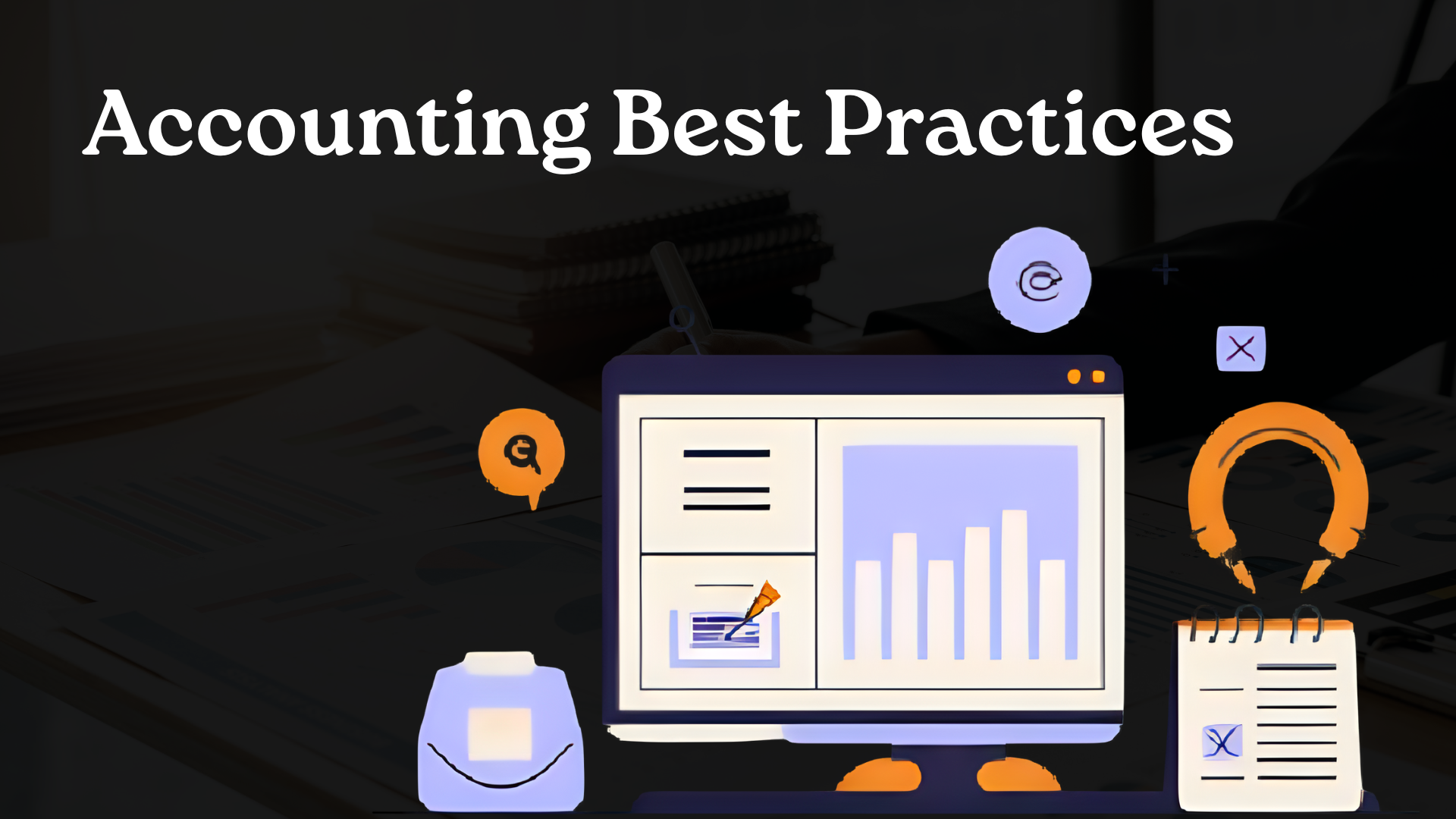 Small Business Accounting Best Practices for 2025
